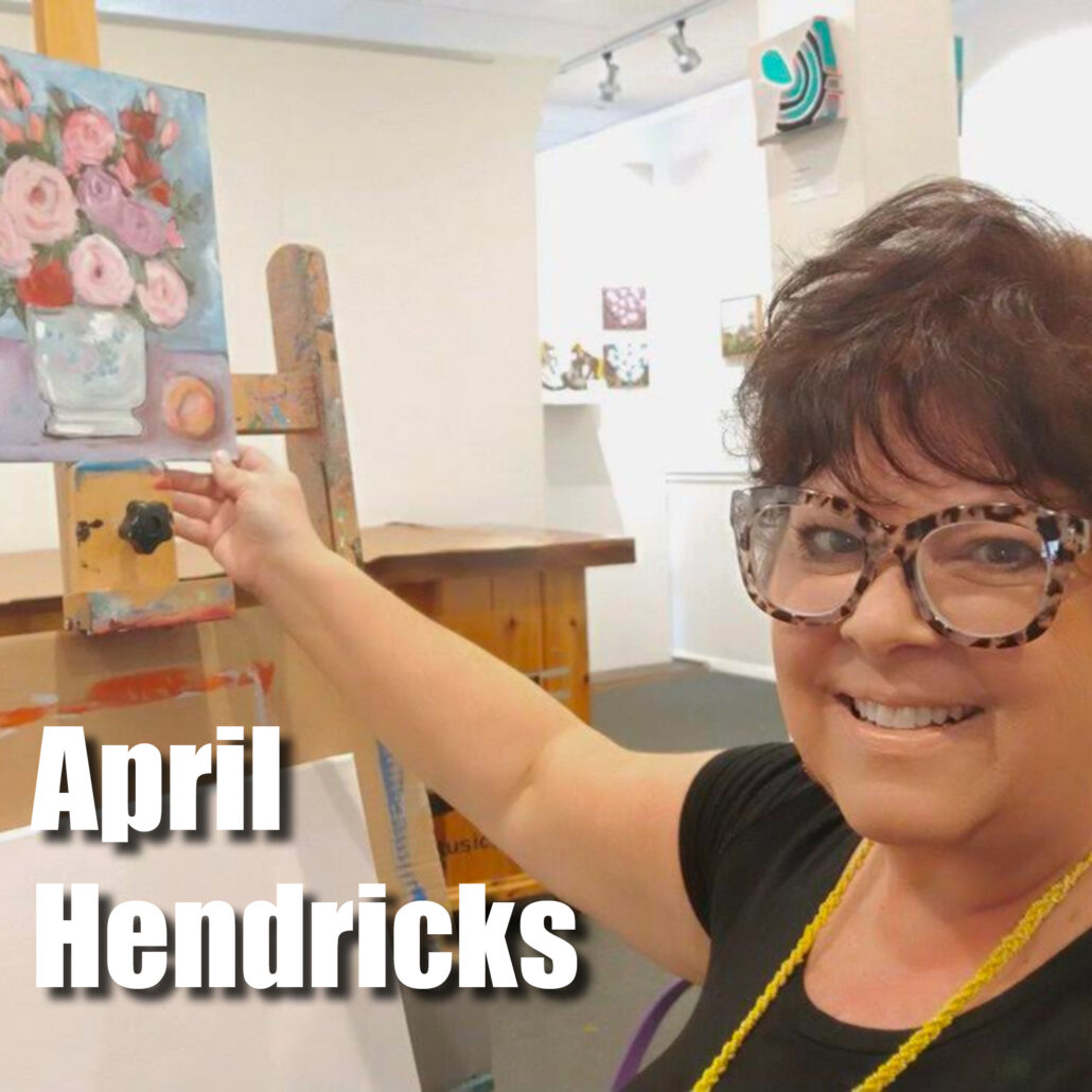 April Hendricks Art Class Instructor